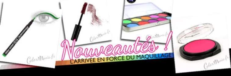 maquillage color mania les nouveautés