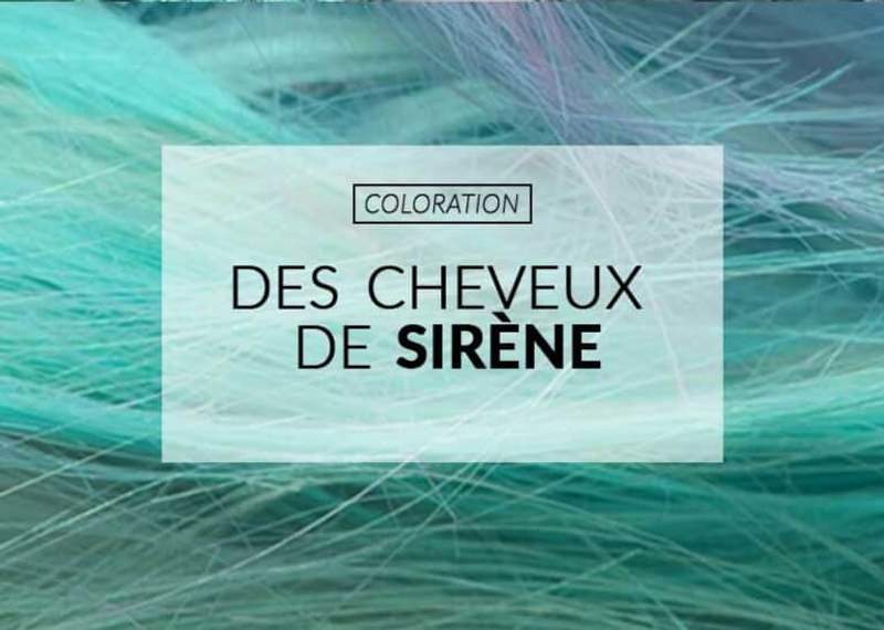 Coloration : comment avoir des cheveux de sirène ? | Color-Mania