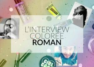 Interview colorée : Roman
